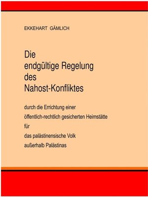 cover image of Die endgültige Regelung des Nahost-Konfliktes
